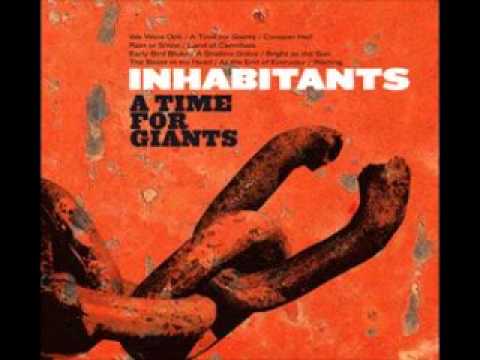 Inhabitants - A Time for Giants