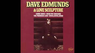 Dave Edmunds &amp; Love Sculpture - The Promised Land