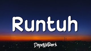 Download lagu Feby Putri - Runtuh (Lirik Lagu - Lyrics) feat. Fiersa Besari 1 Hour - Never Cease To Enjoy Listen mp3