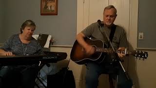 Moon is Down by John Prine covered by Clyde Hall and Sharon Hall