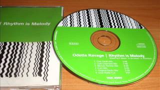 Odette Ravage - Rhythm Is Melody (Euro Mix)