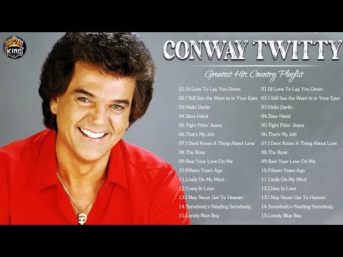 Conway Twitty Greatest Hits Full Album - Best Songs of Conway Twitty All Of Time