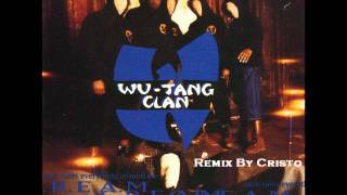 Wu Tang Clan - C.R.E.A.M (Remix By Cristo)