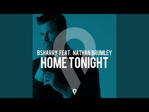 Home Tonight (feat. Nathan Brumley) (Extended Mix)