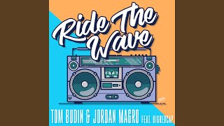 Ride the Wave (feat. Bigredcap) (Radio Edit)