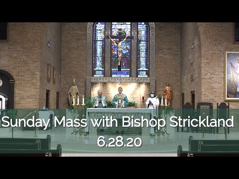 Click to Watch the Celebrate Sunday Mass with Bishop Strickland - 6.28.20 video