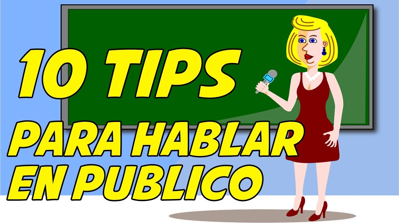 10 tips para hablar en público