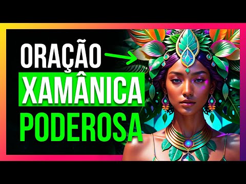 Oração Xamânica para Prosperidade | Xamanismo