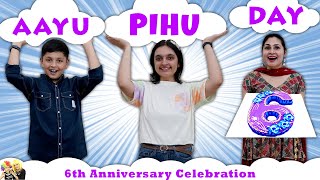 AAYU PIHU DAY | Celebrating 6 years of content creation | Party with Family | Aayu and Pihu Show