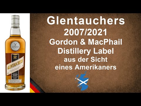 Glentauchers 2007/2021 Gordon & MacPhail Distillery Label 46% Single Malt Verkostung von WhiskyJason