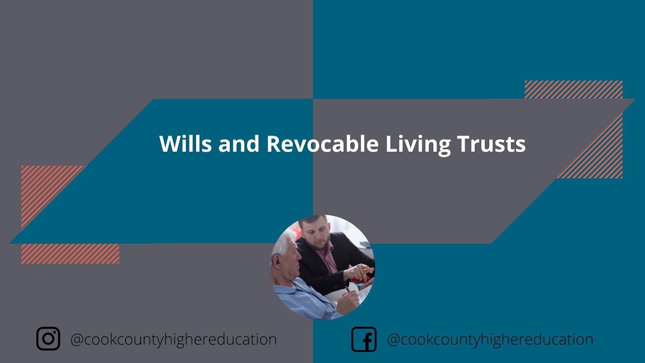 Wills and Revocable Living Trusts - The Basics