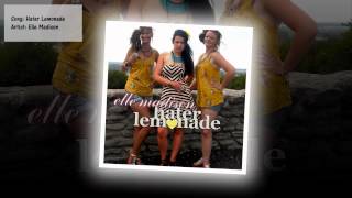 Elle Madison - Hater Lemonade