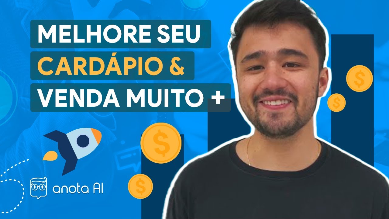 Como vender mais no seu  DELIVERY apenas adaptando o cardápio | Anota AI