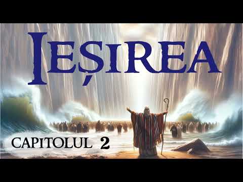 Biblia - Sfanta Scriptura Ortodoxa - Vechiul Testament - Ieșirea - Capitolul 2