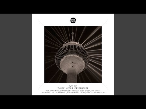 Three Years Eisenwaren, Pt. 1 (Continuous DJ Mix)