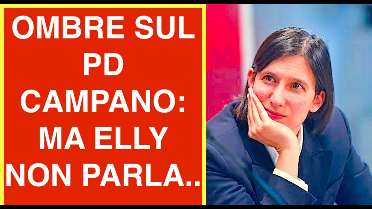 LE OMBRE SUL PD CAMPANO: MA ELLY NON PARLA FA FINTA DI NIENTE
