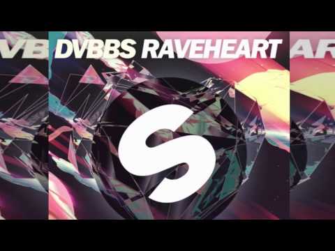 DVBBS - Raveheart (Original Mix)