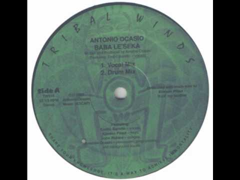 ANTONIO OCASIO-BABA LA SEKA[12'']