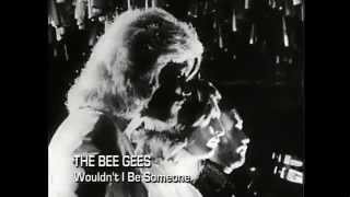 BEE GEES - WOULDN&#39;T I BE SOMEONE - (1973)