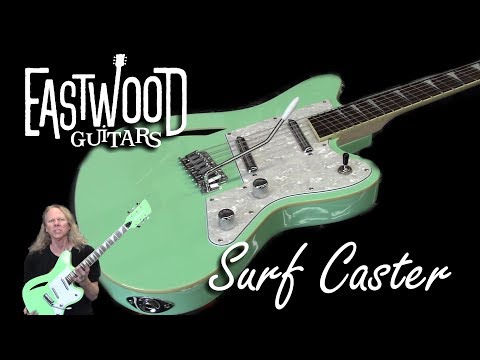 ギター Eastwood Surfcaster / Seafoam Green Eastwood Surfcaster