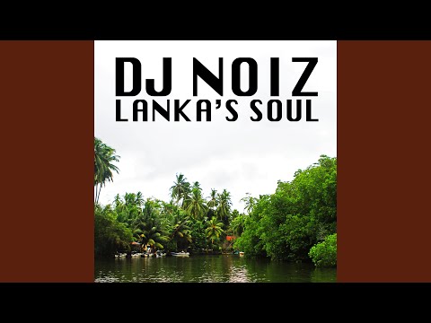 Lanka's Soul (Extended Mix)