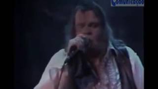 Meat Loaf 1982 - I&#39;m gonna love her for both of us ao vivo