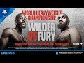 Pre-Order Wilder vs Fury: World Heavyweight Championship | PlayStation Store