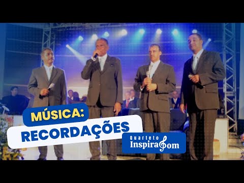 Quarteto Inspirasom | Música: Recordações