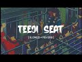 Teeji Seat Slowed Reverb Kaka MUSIC MANIA LO FI