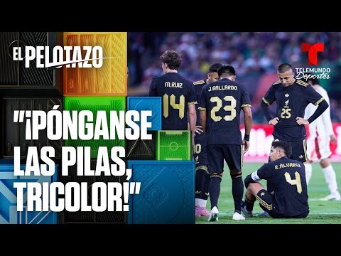 El Gran D. T.: "¡Jugadores del Tricolor, pónganse las pilas!" | El Pelotazo | Telemundo Deportes