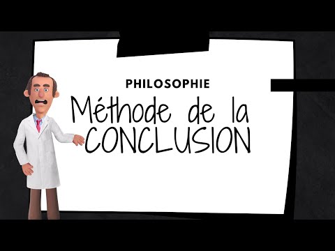 Méthode de PHILOSOPHIE - La conclusion
