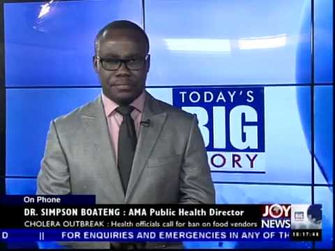 Cholera Cases Rising - Today's Big Story on Joy News (27-8-14)
