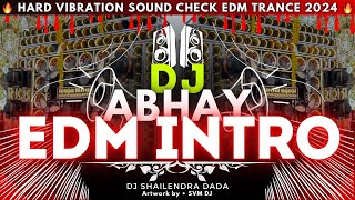 Download lagu 🔥 EDM Intro 2024 X 👑 Abhay DJ Mauranipur !! ⚠️ DJ Shailendra Dada mp3