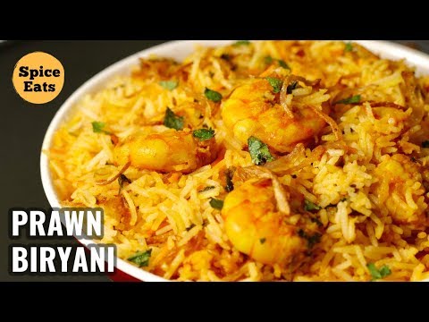 PRAWN BIRYANI RECIPE | SHRIMP BIRYANI | HYDERABADI STYLE PRAWN BIRYANI