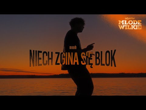 noah - Niech zgina się blok (prod. noah) [Popkiller Młode Wilki 9]