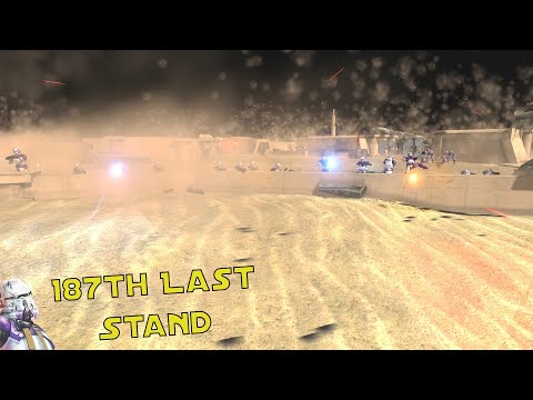 Men of War - Epic Clone last stand - 187th Legion