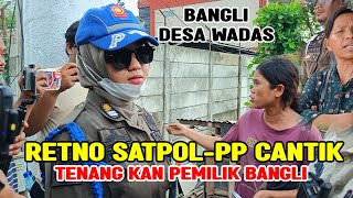 Download lagu RETNO SATPOL CANTIK || TENANGKAN IBU PEMILIK BANGLI TAK TERIMA DIGUSUR mp3 Download lagu RETNO SATPOL CANTIK || TENANGKAN IBU PEMILIK BANGLI TAK TERIMA DIGUSUR mp3