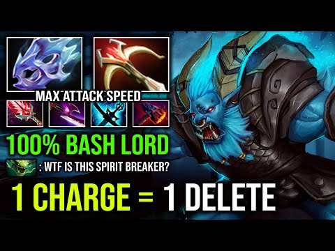 WTF 1 Charge = 1 Delete Ultrasonic Max Attack Speed 100% Perma Bash Spirit Breaker Dota 2