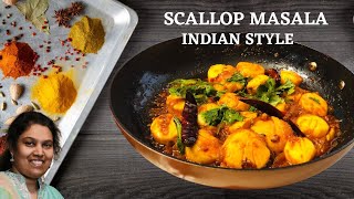 Scallop Masala south Indian Style. Spicy scallops. #scallop recipe