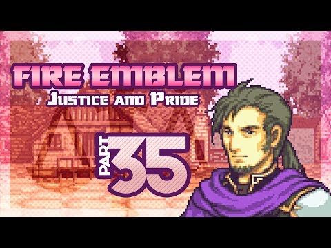 Part 35: Let's Play Fire Emblem, Justice & Pride, Reverse Mode, Chapter 25 - "Ruined Empire"