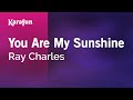 Karaoke You Are My Sunshine - Ray Charles * 