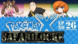 Pokémon X Safari Locke - Episode #26 "SIDEKICKS THROWDOWN!"