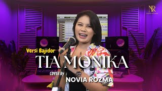 Download lagu TIA MONIKA - NOVIA ROZMA (VERSI BAJIDOR) mp3 Download lagu TIA MONIKA - NOVIA ROZMA (VERSI BAJIDOR) mp3