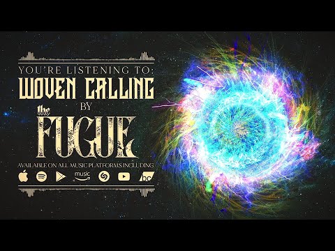 theFugue - Woven Calling (feat. Mike Semesky)