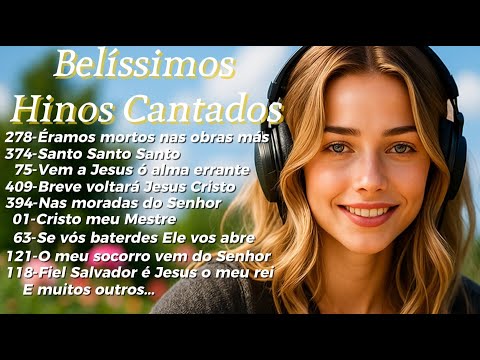 Belissimo Hinos Cantados l Musicas da Biblia