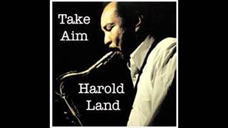 "Land of Peace" Harold Land