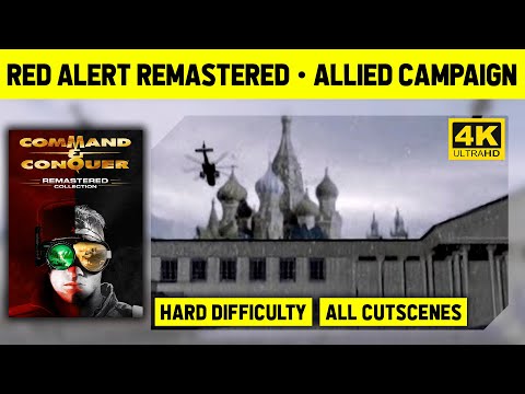 C&C Red Alert Remastered 4K - Allied Campaign - Hard Difficulty - All Cutscenes