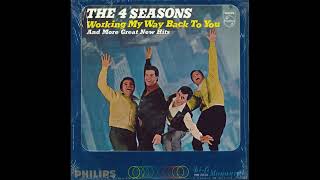 4 Seasons – “Living Just For You” (mono) (Philips) 1966