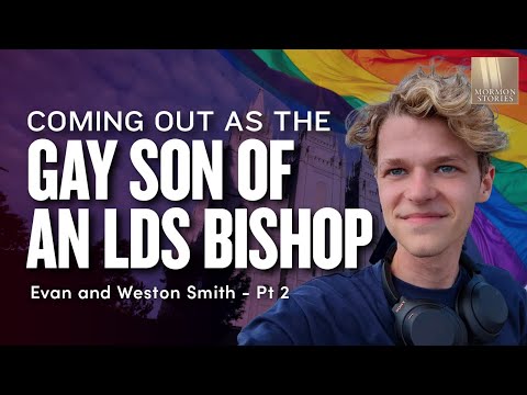 Serving a Mission as a Gay Son of a Mormon Bishop - Evan and Weston Smith Pt.2 | Ep. 1667