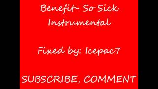 Benefit- So Sick Instrumental